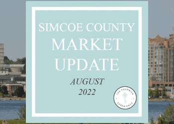 Simcoe County Real Estate Market Update August 2022